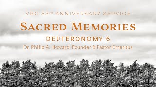 Sacred Memories  VBCs 53rd Anniversary Service  October 6 2024  9am  Dr Phillip A Howard [upl. by Fara]