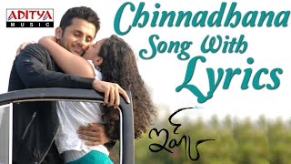 Chinadana Neekosam Song With Lyrics Ishq SongsNitin Nitya Menon Anoop RubensAditya Music Telugu [upl. by Neyugn2]