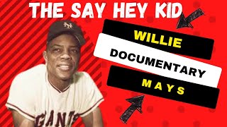 Willie Mays ESPN Sportscentury Documentary [upl. by Allen]