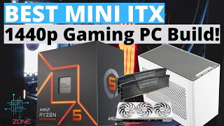 The Best Mini ITX PC Build For 1440p Gaming In 2024 [upl. by Lorrie]