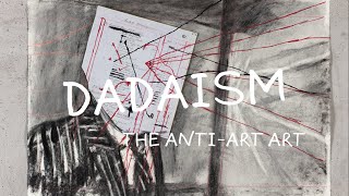 DADAISM MOVEMENT [upl. by Nomyar]