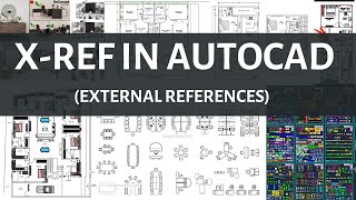 Advance External Reference in AutoCAD  AutoCAD XREF Tutorial [upl. by Sacks970]