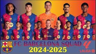 FC BARCELONA Squad For Season 202425  FC Barcelona [upl. by Dhar]