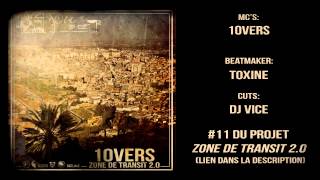 10VERS  A LORIGINE ZDT20  Prod TOXINE [upl. by Ulrick823]