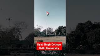 DYAL SINGH COLLEGE DELHI UNIVERSITY ❤️ delhiuniversityadmission dyalsinghcollege dehliuniversity [upl. by Keheley924]