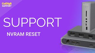 CalDigit Support How to Power Cycle amp Reset your NVRAM on an Apple MacBook and MacBook Pro [upl. by Anileva]