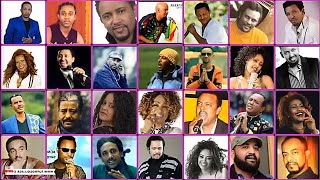 ምርጥ የኢትዮጲያ ሙዚቃ ስብስብ  Best Ethiopian music collection [upl. by Schreiber]