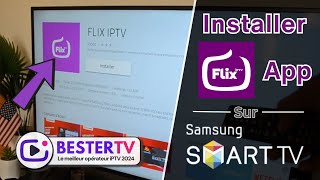 Installer Flix IPTV sur Samsung TV  Tutoriel Facile et Rapide [upl. by Cassie]