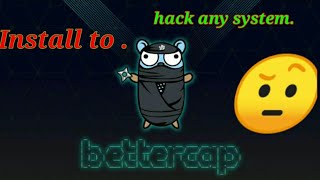 install to betterCap tool in Kali Linux 👹👹 [upl. by Eldoria]