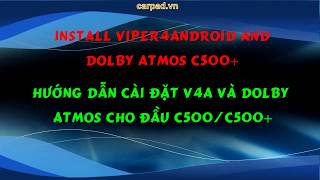 Install DolbyAtmos and Viper4Android on Ownice C500 amp C500 [upl. by Ellora217]