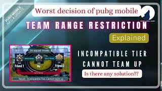 Incompatible Tier Cannot team up  explained  pubg mobile [upl. by Aremihc161]