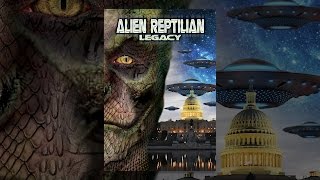 Alien Reptilian Legacy [upl. by Laira]