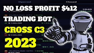 No Loss Profit 41224  Trading Bot Cross Signal c3 in Binary Option 2023  100 Win [upl. by Georgeanne]