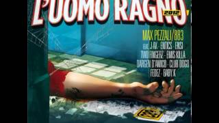 Sincazza  Ensi amp Max Pezzali883  Hanno ucciso luomo ragno 2012wmv [upl. by Aural]