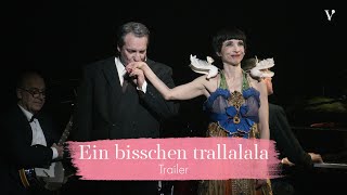 Ein bisschen trallalala – Trailer  Volksoper Wien [upl. by Stier359]