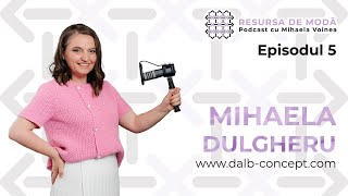 Podcast Ep 5 Mihaela Dulgheru [upl. by Antebi534]