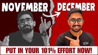 November പോയി Decemberൽ 101 Effort 🔥 NEET 2025 Preparation December Strategies [upl. by Assirrak]