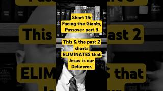 Short 15Facing the Giants Passover Pt 3 Proof Jesus is Savior bible viralshorts viralshort [upl. by Venn802]