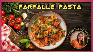 Roasted Red pepper Pasta  Farfalle Pasta  Red sauce Pasta [upl. by Maltzman]