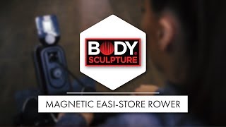 Body Sculpture  Magnetic EasiStore Rower  BR3120 [upl. by Toby]