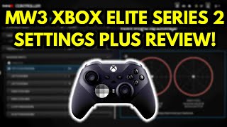 BEST MW3 Xbox Elite Series 2 Controller Settings Plus Review [upl. by Latnahs]