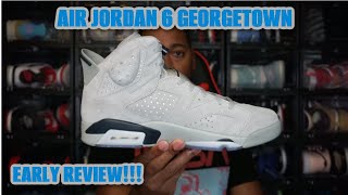 AIR JORDAN 6 GEORGETOWN EARLY REVIEW [upl. by Vicky]