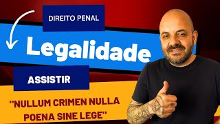 PRINCÍPIO DA LEGALIDADE  Direito Penal [upl. by Atiuqcir370]