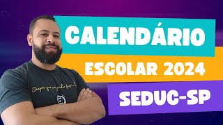 CALENDÁRIO ESCOLAR 2024 ATENÇÃO PROFESSORES E ESTUDANTES [upl. by Kelula]