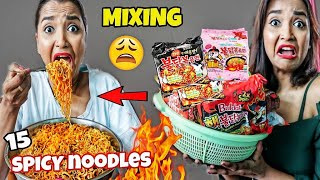 MIXING 15 Different SPICIEST NOODLES amp EATING IT  ঝালে মরেই গেলাম  Spicy NOODLE CHALLENGE 🔥 India [upl. by Alejo]