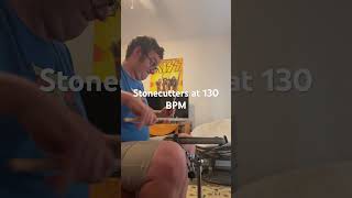 Stonecutters at 130 BPM drums practice music c [upl. by Tada949]