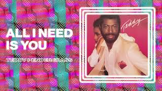 Teddy Pendergrass  All I Need Is You Official Audio [upl. by Ahsinrats]