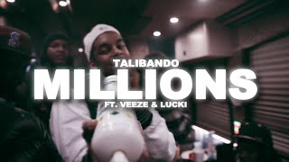 Talibando  Millions Official Video feat Veeze amp LUCKI [upl. by Enelyw445]