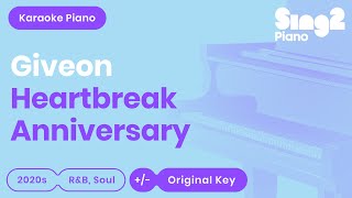 Giveon  HEARTBREAK ANNIVERSARY Karaoke Piano [upl. by Rubel157]