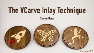 The VCarve Inlay Technique [upl. by Julieta]