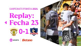 TNT Sports Replay  Cobreloa 01 Colo Colo  Fecha 23 [upl. by Lehcer]