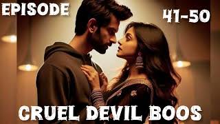 cruel devil boos episode 4150 ll romantic story ll Mafia love story ll audio story hindi [upl. by Britteny111]