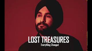 Everything Changed  Amantej Hundal  Lost Treasures  Latest Punjabi Songs 2023 [upl. by Anthiathia]