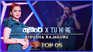 Thuhire  Mashup  Vidusha Rajaguru  Dream Star Season 11  Top 05  TV Derana [upl. by Callery]