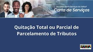 Quitação total ou parcial de parcelamento de tributos [upl. by Fulvi66]