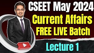 FREE CSEET Current Affairs Video Lectures May 2024  CSEET May 2024 Current Affairs Video Classes [upl. by Gratiana]