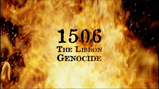 1506 – The Lisbon Genocide [upl. by Belloir]