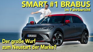 Smart 1 BRABUS im Fahrbericht Alles was ihr zum neuen Star der Marke wissen müsst [upl. by Lednam]