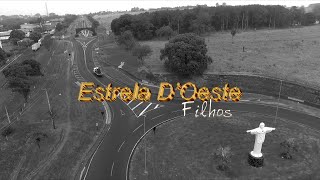 Estrela DOeste Filhos [upl. by Atiuqram860]