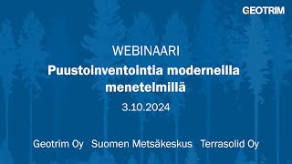 Webinaari  Puustoinventointia moderneilla menetelmillä [upl. by Lleira]