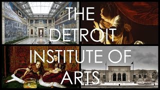 THE DETROIT INSTITUTE OF ARTS  LETS GO TO THE MUSEUM [upl. by Oslec]