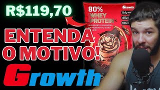 POR QUE A GROWTH AUMENTOU O PREÇO DO WHEY DICA DE COMO COMPRAR R5000 MAIS BARATO [upl. by Mayeda]