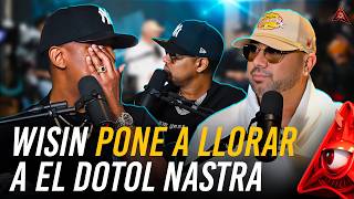 WISIN quotDIOS ES EXPERTO ARRODILLANDO ORGULLOSOSquot PONE A LLORAR A EL DOTOL NASTRA [upl. by Ardene]