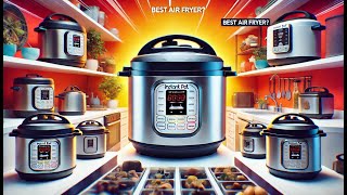 The Best Instant Pot Duo Crisp Review amp Comparison [upl. by Arednaxela]