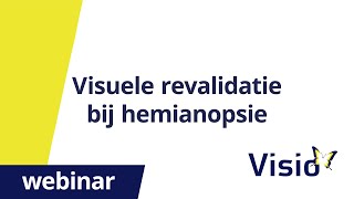 Visuele revalidatie bij hemianopsie webinar [upl. by Eilahs]