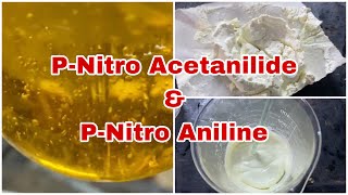 Preparation of Pnitro Acetanilide amp Pnitro aniline Acetanilide nitration experiments organic [upl. by Tavy]